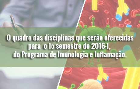 disciplinas 1 semestre 2016 imuno inflamacao